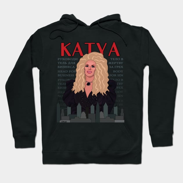 Katya Zamolodchikova - Werking Gurl Hoodie by LaurothyGayle